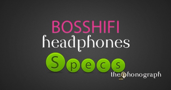 BOSSHIFI Headphones Technical Specifications